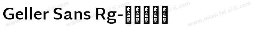 Geller Sans Rg字体转换